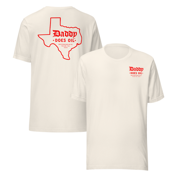 DADDY DOES OIL TEE
